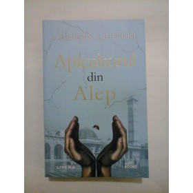 Apicultorul  din  Alep  -  CHRISTY  LEFTERY 